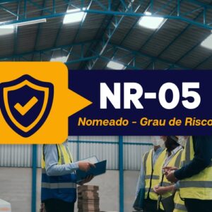 NR 05 CIPA Nomeado – Comissão Interna de Prevenção a Acidentes – Grau de Risco 4